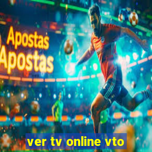 ver tv online vto